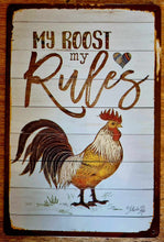 Load image into Gallery viewer, Metal sign - My Roost. My Rules
