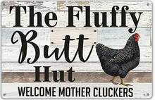 Load image into Gallery viewer, Metal sign - Fluffy Butt Hut
