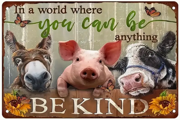 Metal sign - Be Kind