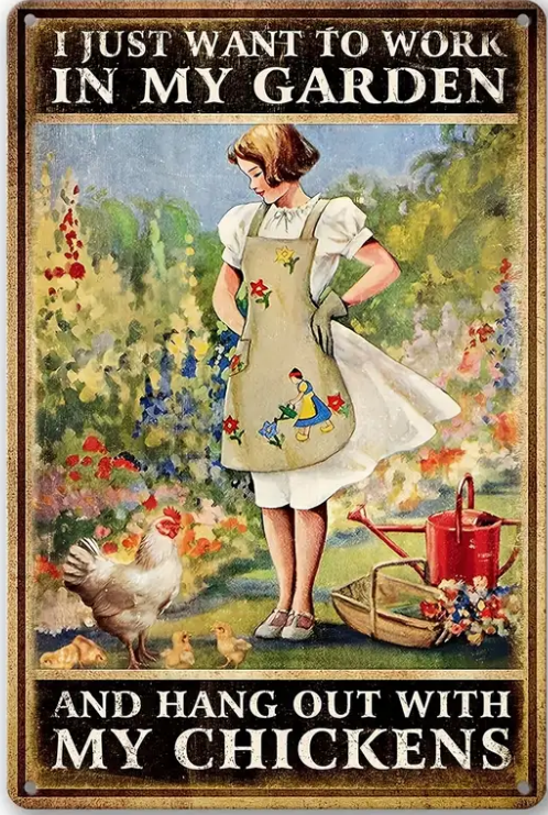 Metal sign - Garden & Chickens