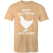 Load image into Gallery viewer, T-Shirt - Best Cluckin Dad
