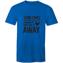 Load image into Gallery viewer, T-Shirt - Cluck It &amp; Walk Away
