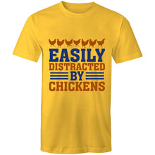 Load image into Gallery viewer, T-Shirt - Distracted by Chickens
