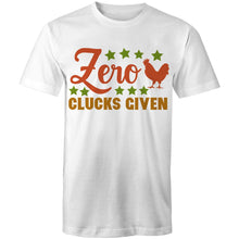 Load image into Gallery viewer, T-Shirt - Zero Clucks Given - plus sizes
