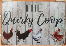 Load image into Gallery viewer, Metal sign - The Quirky Coop
