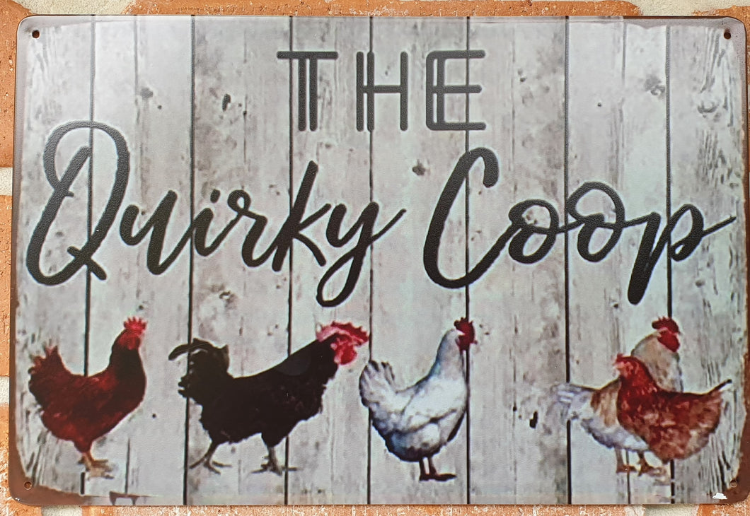 Metal sign - The Quirky Coop