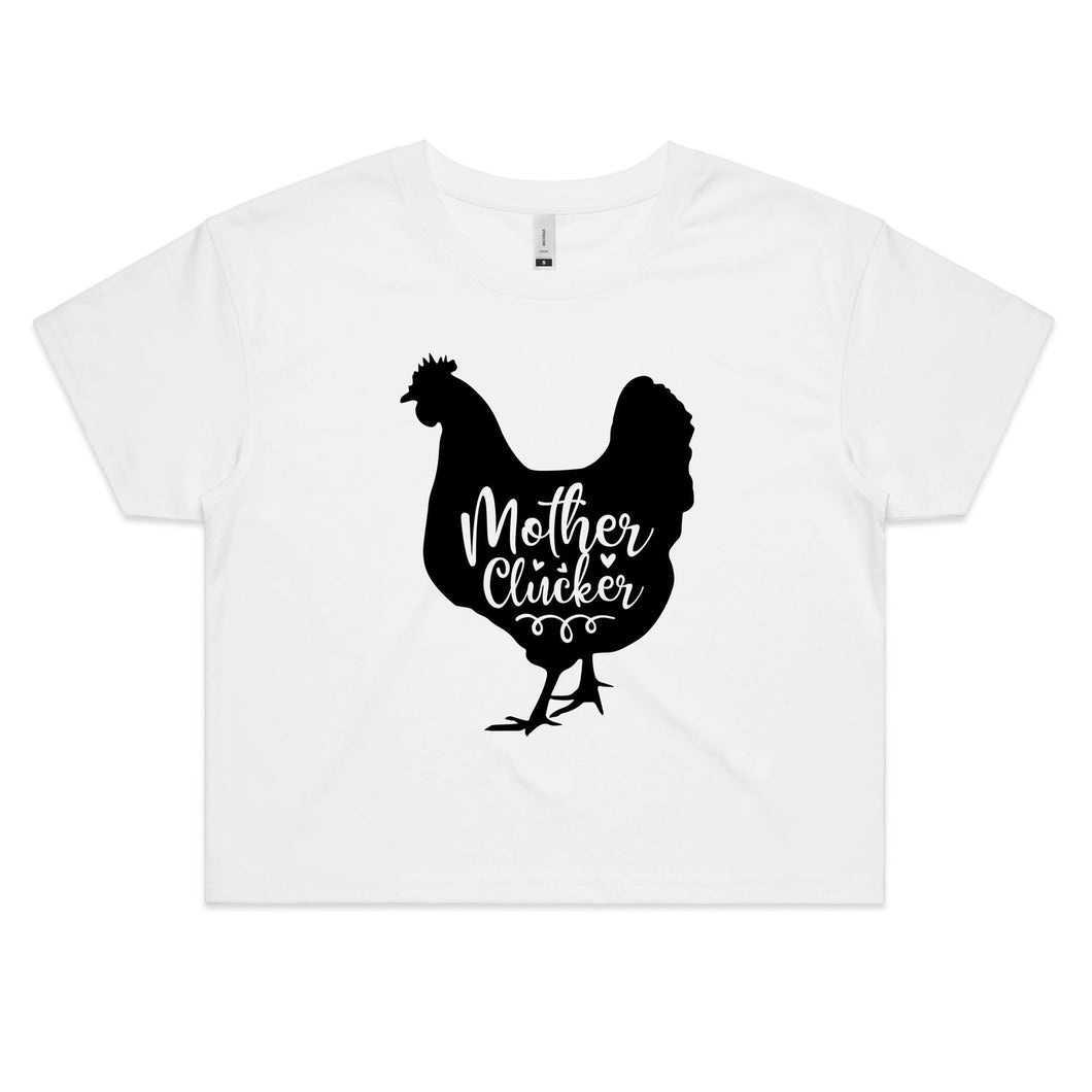 T-Shirt - Mother Clucker - Women's Crop Tee