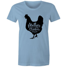 Load image into Gallery viewer, T-Shirt - Mother Chicken - Women&#39;s Tee
