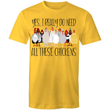 Load image into Gallery viewer, T-Shirt - I do need all these chickens! Plus sizes
