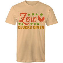 Load image into Gallery viewer, T-Shirt - Zero Clucks Given - plus sizes
