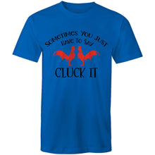 Load image into Gallery viewer, T-Shirt - Cluck It
