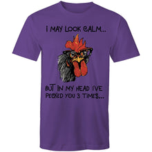 Load image into Gallery viewer, T-Shirt - I May Look Calm Hen
