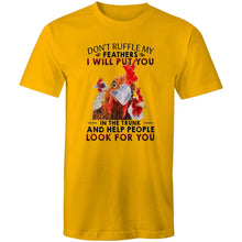 Load image into Gallery viewer, T-Shirt - Don&#39;t ruffle my feathers! - plus sizes
