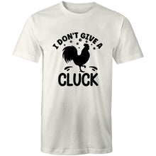 Load image into Gallery viewer, T-Shirt - I Don&#39;t Cluck
