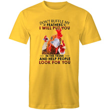 Load image into Gallery viewer, T-Shirt - Don&#39;t ruffle my feathers! - plus sizes
