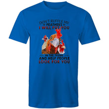 Load image into Gallery viewer, T-Shirt - Don&#39;t ruffle my feathers! - plus sizes
