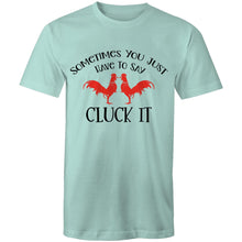 Load image into Gallery viewer, T-Shirt - Cluck It -plus sizes
