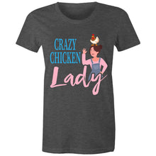 Load image into Gallery viewer, T-Shirt - Crazy Chicken Lady too - Women&#39;s
