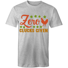 Load image into Gallery viewer, T-Shirt - Zero Clucks Given
