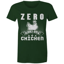 Load image into Gallery viewer, T-Shirt - Zero Clucks Chicken - Women&#39;s Tee
