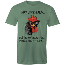 Load image into Gallery viewer, T-Shirt - I May Look Calm Hen
