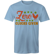 Load image into Gallery viewer, T-Shirt - Zero Clucks Given - plus sizes
