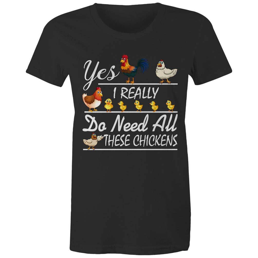 T-Shirt - Yes I do! - Women's