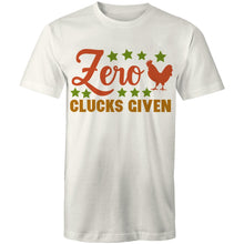 Load image into Gallery viewer, T-Shirt - Zero Clucks Given - plus sizes
