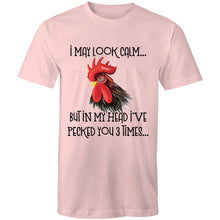 Load image into Gallery viewer, T-Shirt - I may look calm rooster - plus sizes
