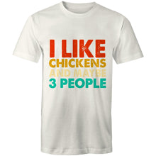 Load image into Gallery viewer, T-Shirt - I Like Chickens - plus sizes
