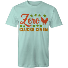 Load image into Gallery viewer, T-Shirt - Zero Clucks Given - plus sizes
