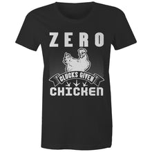 Load image into Gallery viewer, T-Shirt - Zero Clucks Chicken - Women&#39;s Tee
