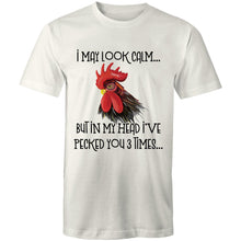 Load image into Gallery viewer, T-Shirt - I may look calm rooster - plus sizes
