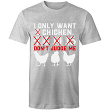 Load image into Gallery viewer, T-Shirt - Don&#39;t judge me!
