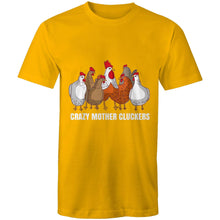 Load image into Gallery viewer, T-Shirt - Crazy Mother Cluckers
