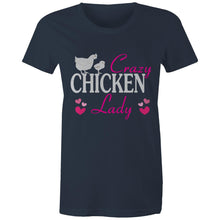 Load image into Gallery viewer, T-Shirt - Crazy Chicken Lady - Women&#39;s
