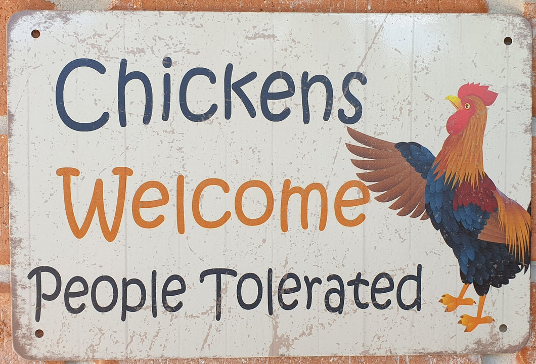 Metal sign - Chickens welcome