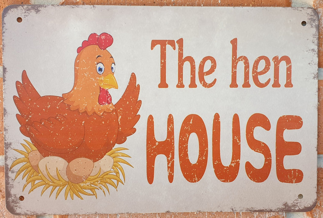 Metal sign - The Hen House